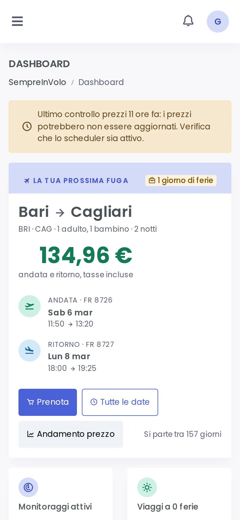 Dashboard con la prossima fuga consigliata e le statistiche (Mobile)